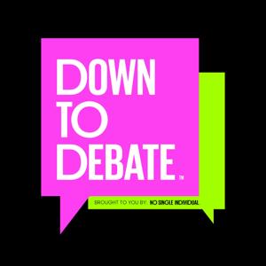Down To Debate