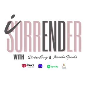 I Surrender Podcast
