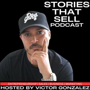 Stories That Sell Podcast