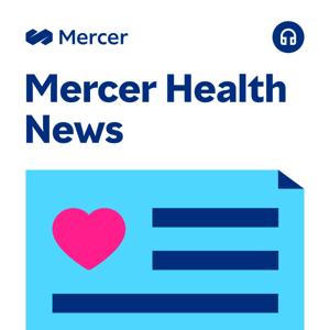 Mercer Health News