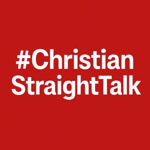 #ChristianStraightTalk