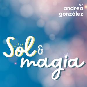 Sol y Magia Podcast