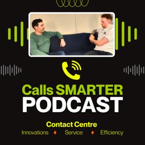 Calls Smarter Podcast