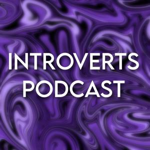 Introverts Podcast