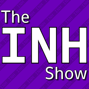 The INH Show Podcast