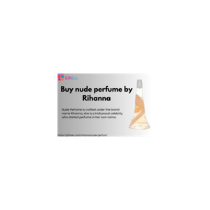 Buy nude perfume by Rihanna