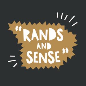 Rands and Sense