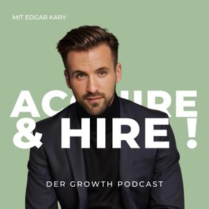 Acquire & Hire - Der Growth Podcast