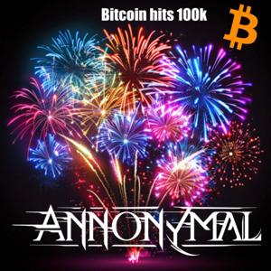 Bitcoin hits 100k - We choose Freedom over Control