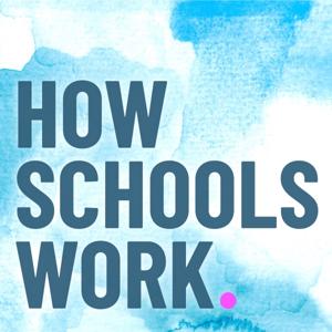 How Schools Work