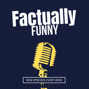 Factually Funny with Nate and Brandon