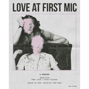 Love At First Mic