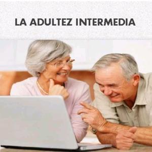 La etapa adulta intermedia