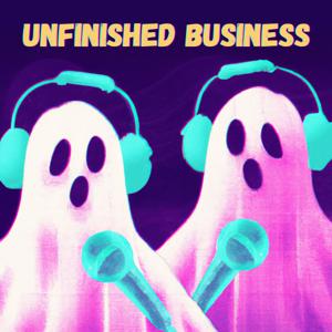 Unfinished Business
