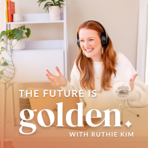 The Future is Golden