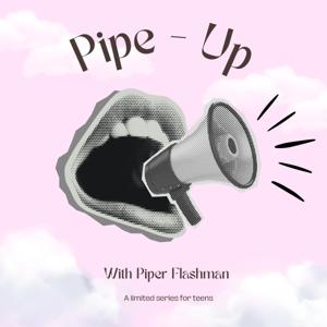 Pipe-Up with Piper