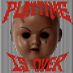 Playtime is over