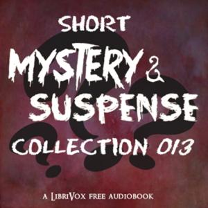 Short Mystery and Suspense Collection 013 by Various
