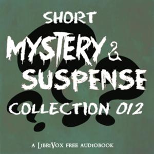 Short Mystery and Suspense Collection 012 by Various