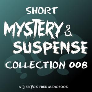 Short Mystery and Suspense Collection 008 by Various