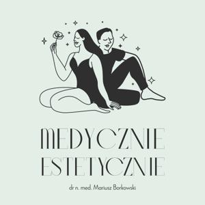 Medycznie estetycznie