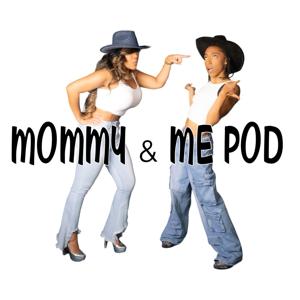 Mommy and Me Ep 1