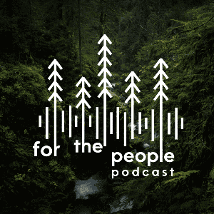 For the People Podcast