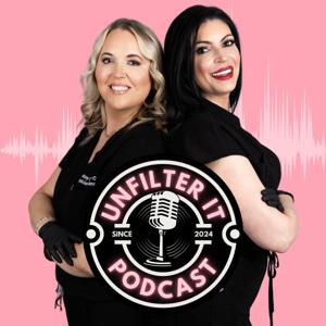 Unfilter It Podcast