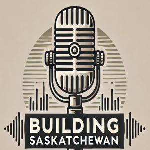 Building Saskatchewan