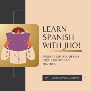 Learn Spanish with Jho!