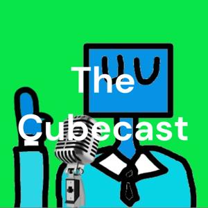 The Cubecast