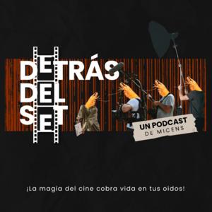Detrás del Set