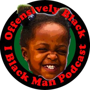 I Black Man Podcast