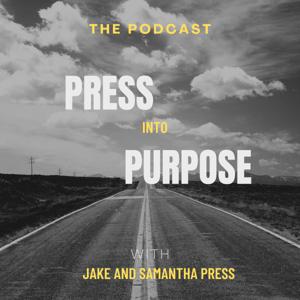 Press into Purpose