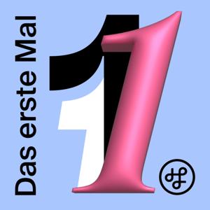 Das Erste Mal