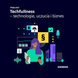 Techfullness - technologie, uczucia i biznes