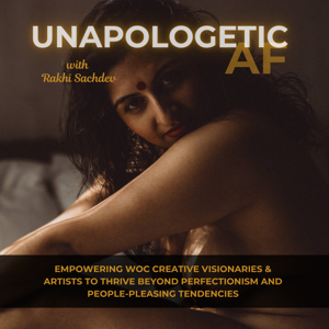 Unapologetic AF: Thrive beyond people pleasing and perfectionism