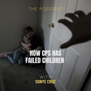 How Cps Has Failed Children