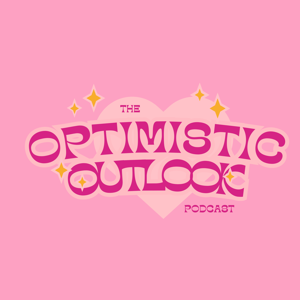 The Optimistic Outlook Podcast by Nala Jane