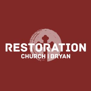 Restoration Church Bryan
