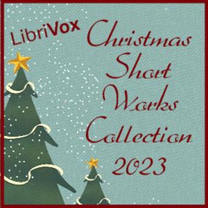 Christmas Short Works Collection 2023 by Various
