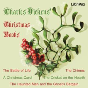 Christmas Books by Charles Dickens (1812 - 1870)