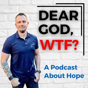 Dear God, WTF? with Brian Fleming