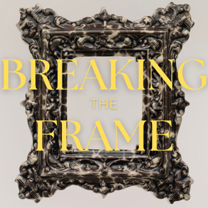 Breaking the Frame