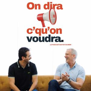 On dira c'qu'on voudra