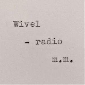 Wivel - radio m.m.