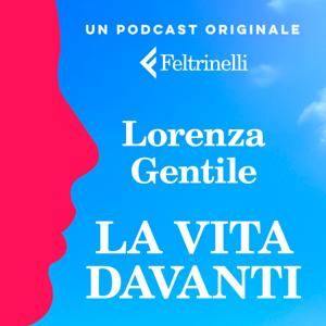LA VITA DAVANTI - DI LORENZA GENTILE