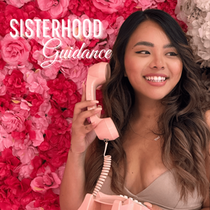 Sisterhood Guidance