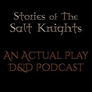 Stories of The Salt Knights