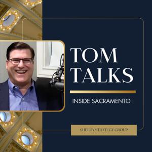 Tom Talks: Inside Sacramento